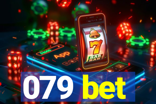 079 bet